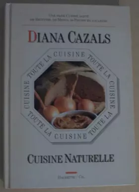 Couverture du produit · Toute la cuisine naturelle