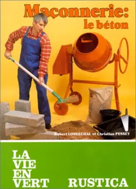 Couverture du produit · Maçonnerie. Le béton, tome 2