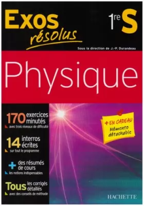 Couverture du produit · Exos résolus, physique 1re S