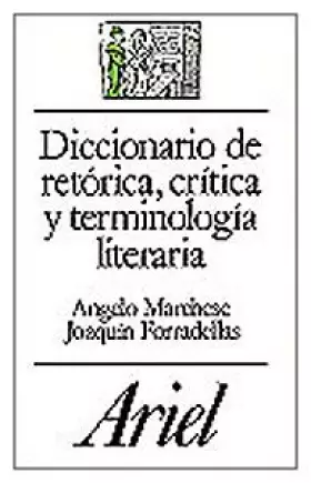 Couverture du produit · Diccionario de Retorica, Critica y Terminologia Literaria by A. Marchese (2004-07-01)