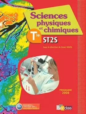Couverture du produit · Sciences physiques et chimiques Tle ST2S by René VentoSuzanne BeaufilsWilliam EscudierBrigitte GobertCollectif(2008-03-13)
