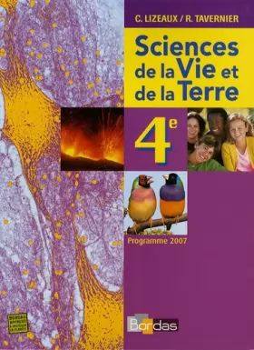 Couverture du produit · Sciences de la Vie et de la Terre 4e : Programme 2007