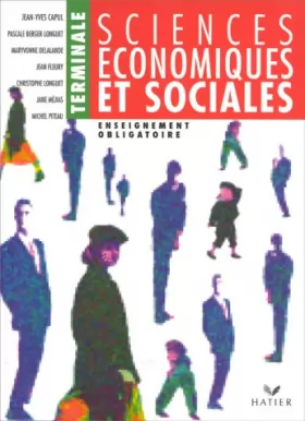 Couverture du produit · SCIENCES ECONOMIQUES ET SOCIALES . TERMINALE, ENSEIGNEMENT OBLIGATOIRE PROGRAMME 1995