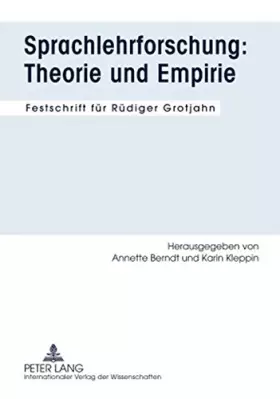 Couverture du produit · Sprachlehrforschung - Theorie und Empirie: Festschrift fur Rudiger Grotjahn