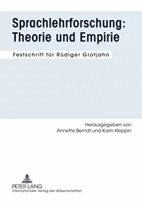 Couverture du produit · Sprachlehrforschung - Theorie und Empirie: Festschrift fur Rudiger Grotjahn