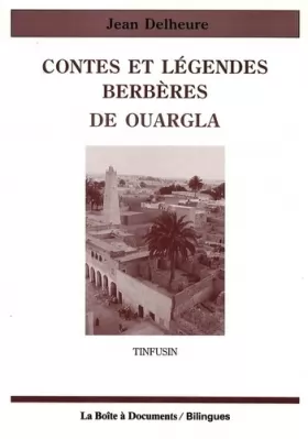 Couverture du produit · Contes et legendes berberes de ouargla  tinfusin