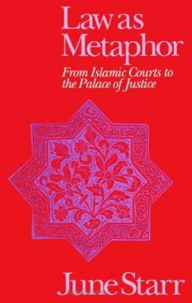 Couverture du produit · Law As Metaphor: From Islamic Courts to the Palace of Justice