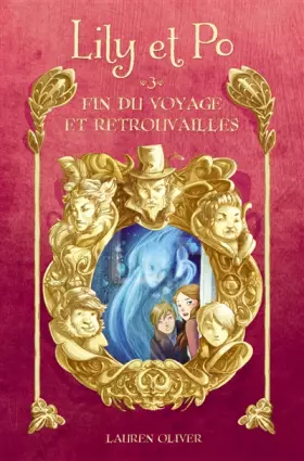 Couverture du produit · Lily et Po - Tome 3 - Fin du voyage et retrouvailles