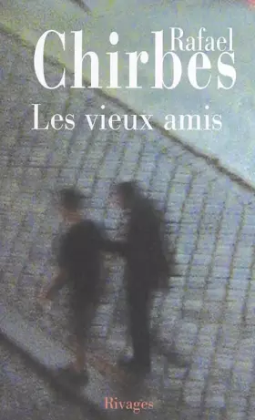 Couverture du produit · Les vieux amis