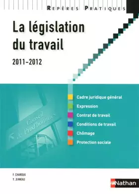 Couverture du produit · La législation du travail