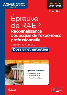 Couverture du produit · Epreuve de RAEP (Reconnaissance des acquis de l'expérience professionnelle) - Dossier et entretien - Toutes catégories - Concou