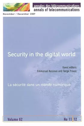 Couverture du produit · Annales des télécommunications : Annals of telecommunications, Volumes 62, N° 11-12 : Security in the digital world : La sécuri