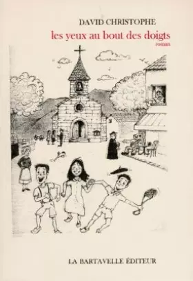 Couverture du produit · Yeux au bout des doigts (les