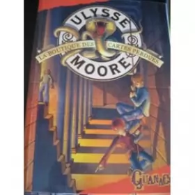 Couverture du produit · Ulysse Moore - 2 - La Boutique Des Cartes Perdues