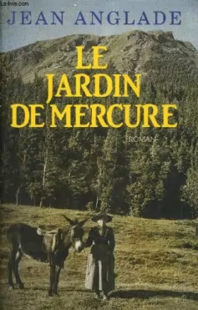 Couverture du produit · LE JARDIN DE MERCURE.