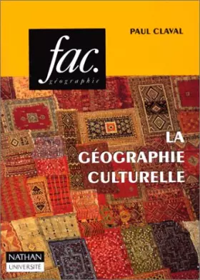 Couverture du produit · La géographie culturelle