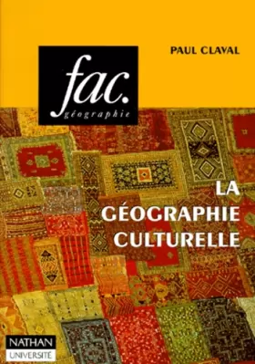 Couverture du produit · La géographie culturelle