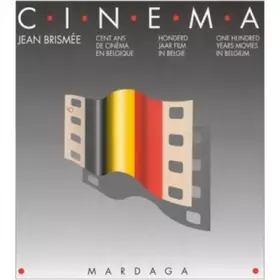 Couverture du produit · Cent ans de cinéma en Belgique