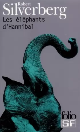 Couverture du produit · Les Eléphants d'Hannibal