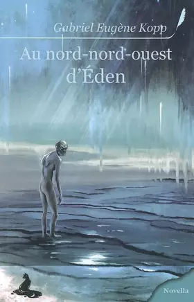 Couverture du produit · Au nord-nord-ouest d'Eden