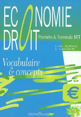 Couverture du produit · Economie, Droit, 1ère et Terminale STT