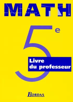 Couverture du produit · Mathématiques : 5e. Livret du professeur 1997