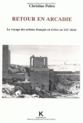 Couverture du produit · Retour en Arcadie: Le voyage des artistes français en Grèce au XIXe siècle