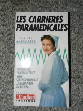 Couverture du produit · Les carrieres paramedicales