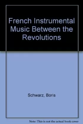 Couverture du produit · French Instrumental Music Between The Revolutions