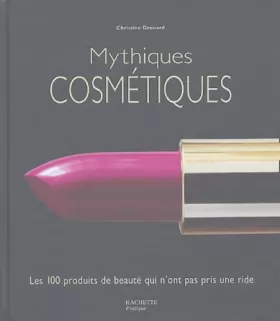 Couverture du produit · Mythiques cosmétiques