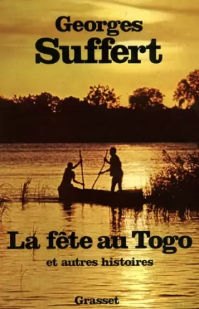 Couverture du produit · La Fête au Togo : Et autres histoires