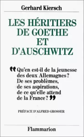 Couverture du produit · Les Héritiers de Goethe et d'Auschwitz