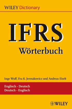 Couverture du produit · IFRS–Wörterbuch / –Dictionary: Englisch–Deutsch / Deutsch–Englisch. Glossar / Glossary