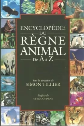 Couverture du produit · Encyclopédie du règne animal de A à Z