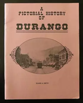 Couverture du produit · A pictorial history of Durango