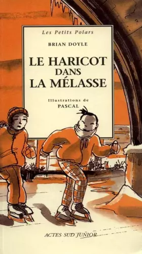 Couverture du produit · Le Haricot dans la mélasse