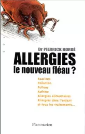 Couverture du produit · Allergies. Le nouveau fléau ?