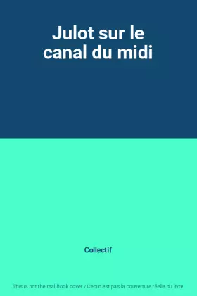 Couverture du produit · Julot sur le canal du midi