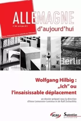 Couverture du produit · Wolfgang Hilbig Ich Ou l Insaisissable Deplacement