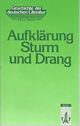 Couverture du produit · Geschichte der deutschen Literatur, Bd.1, Aufklärung, Sturm und Drang