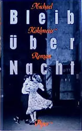 Couverture du produit · Bleib über Nacht: Roman