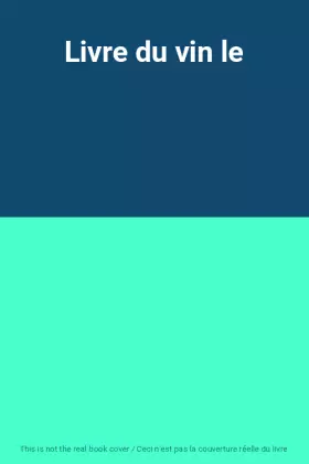 Couverture du produit · Livre du vin le