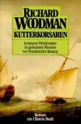 Couverture du produit · Kutterkorsaren: Leutnant Drinkwater in geheimer Mission vor Frankreichs Küsten