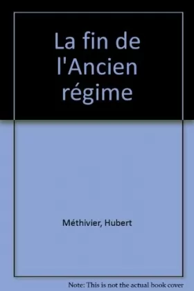Couverture du produit · La Fin de l'ancien régime