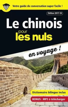 Couverture du produit · Le chinois pour les Nuls en voyage, édition 2017-18