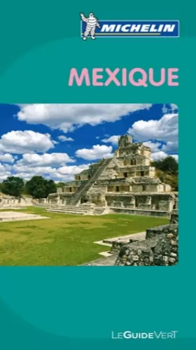 Couverture du produit · Guide Vert Mexique