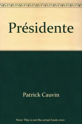 Couverture du produit · Présidente