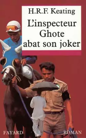 Couverture du produit · L'Inspecteur Ghote abat son joker