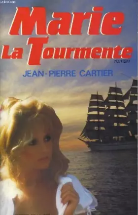 Couverture du produit · Marie la tourmente