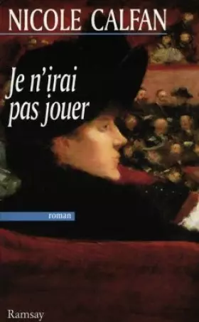 Couverture du produit · Je n'irai pas jouer